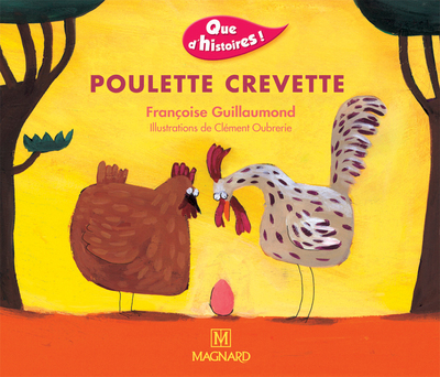 Image de Que d'histoires ! CP - Série 1 (2001) - Période 1 : album Poulette Crevette