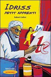 Image de Que d'histoires ! CM1 (2005) - Module 1 -  Idriss, petit apprenti