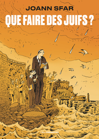 Image de Que faire des juifs ?