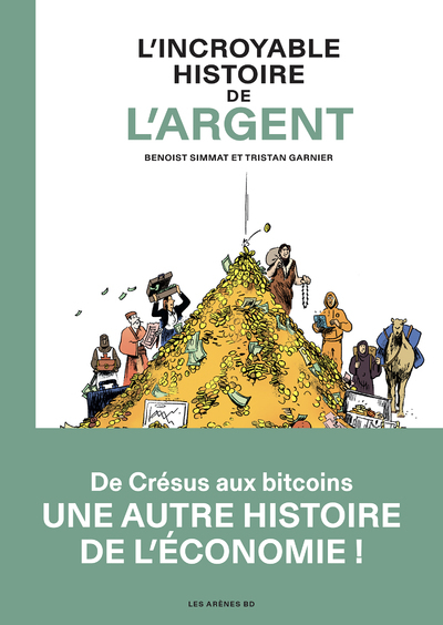 Image de L'Incroyable Histoire de l'argent