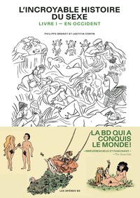Image de L'Incroyable Histoire du sexe - Livre I En occident (3e édition)