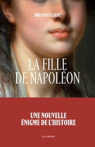 Image de La Fille de Napoléon