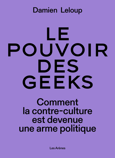 Image de Le pouvoir des geeks