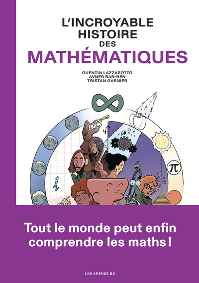 Image de L'Incroyable histoire des mathématiques