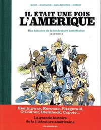 Image de Il était une fois l'Amérique - Une histoire de la littérature américaine - Tome 2 Le XXè siècle