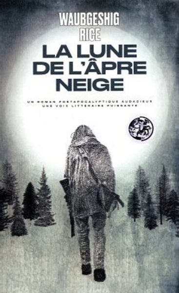 Picture of La Lune de l'âpre neige