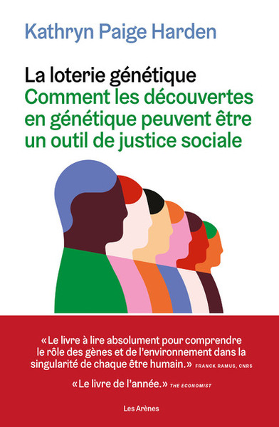 Image de La Loterie génétique - Comment les découvertes en génétique peuvent être un outil de justice sociale