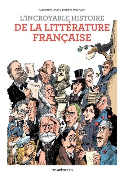 Image de L'Incroyable Histoire de la littérature française