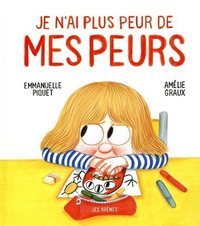 Picture of Je n'ai plus peur de mes peurs
