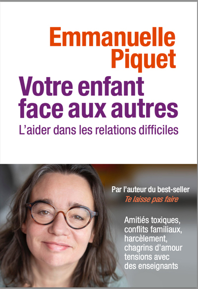 Image de Votre enfant face aux autres - L'aider dans les relations difficiles