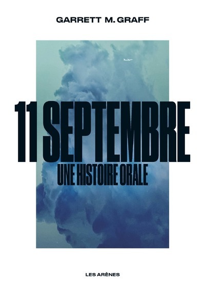Image de 11 septembre - Une histoire orale