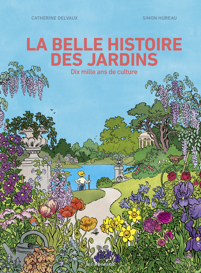 Image de La belle histoire des jardins