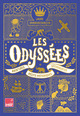 Image de Les Odyssées - Aventures, récits historiques, découvertes