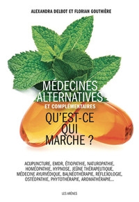 Image de Médecines alternatives et complémentaires - Qu'est-ce qui marche ?