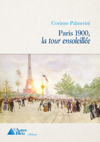 Image de Paris 1900 - La tour ensoleillée
