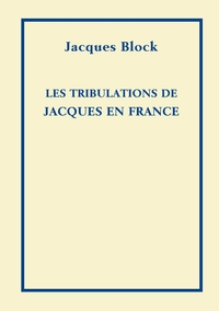 Image de Les Tribulations de Jacques en France