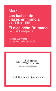 Picture of Las luchas de clases en Francia de 1848 a 1850 - El dieciocho Brumario de Luis Bonaparte
