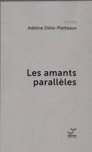 Picture of Les Amants parallèles