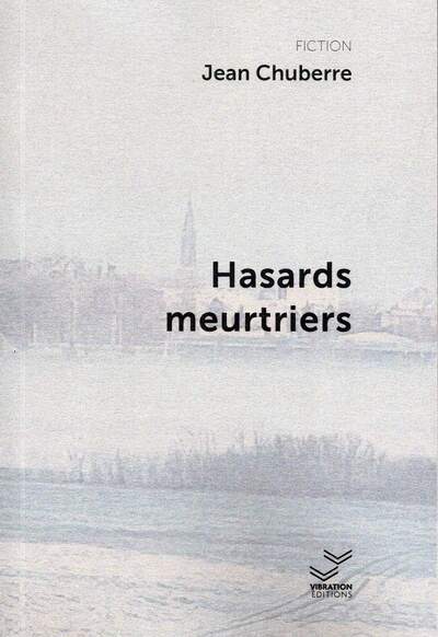 Image de Hasards meurtriers