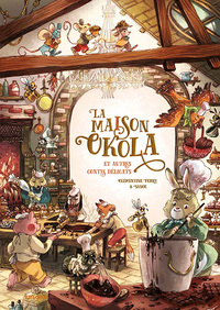 Image de La Maison Okola et autres contes délicats