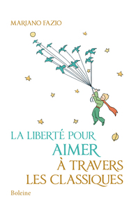 Picture of La liberté pour aimer à travers les classiques