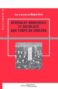 Image de Bénévolat anarchiste et socialiste aux temps du choléra
