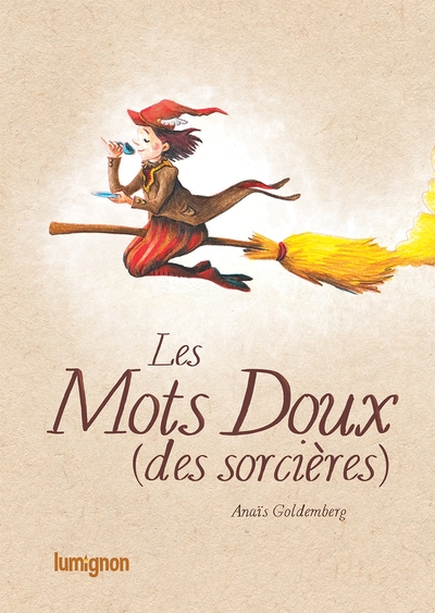 Image de LES MOTS DOUX (DES SORCIERES)