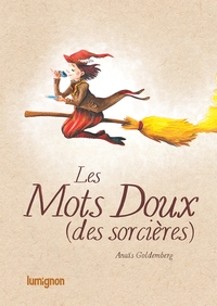 Image de LES MOTS DOUX (DES SORCIERES)