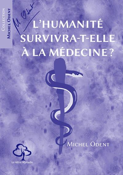 Picture of L'humanité survivra-t-elle à la médecine ?