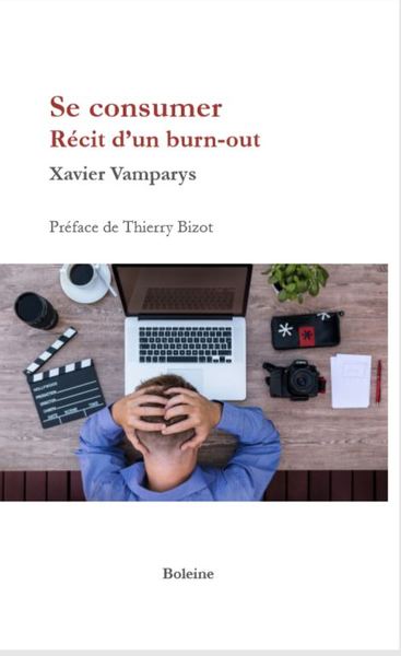 Picture of Se consumer - Récit d'un burn-out