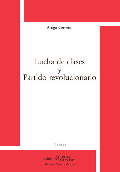 Picture of Lucha de clases y Partido revolucionario