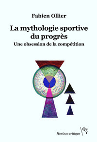 Picture of La mythologie sportive du progrès