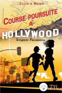Image de Jules et Sarah, course-poursuite à Hollywood