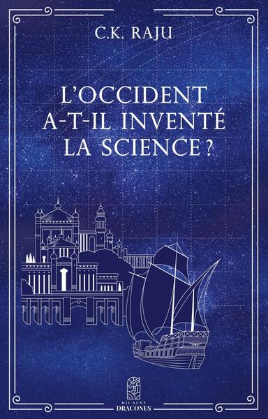Picture of L'Occident a-t-il inventé la Science ?