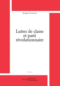 Picture of Luttes de classe et parti révolutionnaire