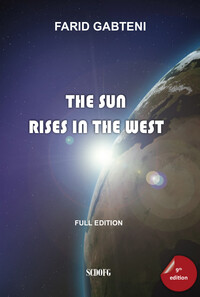 Image de The Sun Rises in the West (9th edition - 2018)