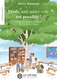 Picture of Profs, une autre voie est possible !