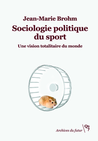 Picture of Sociologie politique du sport