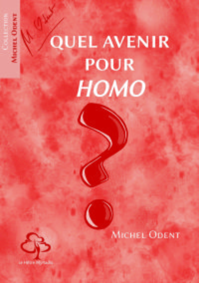 Picture of Quel avenir pour Homo ?