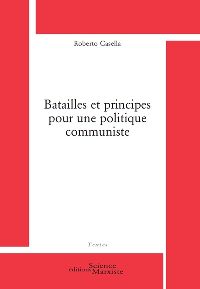 Picture of Batailles et principes pour une politique communiste