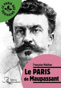 Image de Le Paris de Maupassant