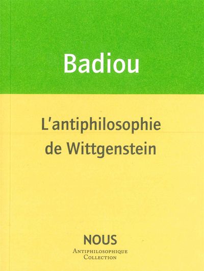 Picture of L' Antiphilosophie de Wittgenstein