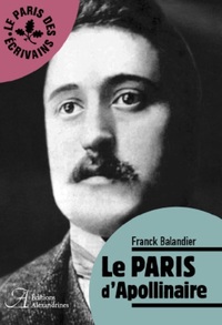 Image de Le Paris d'Apollinaire