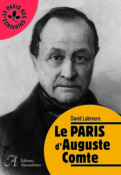 Picture of Le Paris d'Auguste Comte