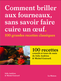 Picture of Comment briller aux fourneaux sans savoir faire cuire un oeuf
