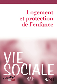 Image de Vie sociale 49 - Logement et protection de l'enfance