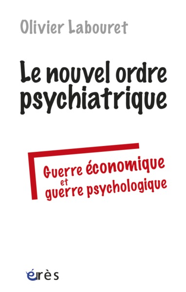 Image de Le nouvel ordre psychiatrique