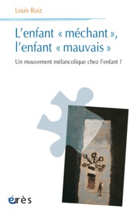 Image de L'enfant méchant, l'enfant mauvais