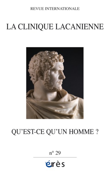 Image de Clinique Lacanienne 29 - Qu'est-ce qu'un homme ?