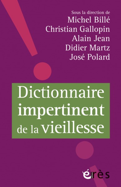 Picture of Dictionnaire impertinent de la vieillesse